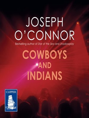 Cowboys and Indians - Audiobook